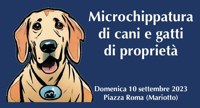 A Mariotto il 10 settembre giornata per la microchippatura di cani e gatti di proprietà